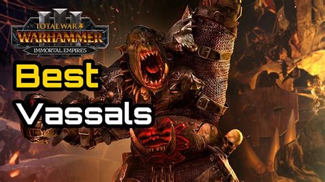 warhammer 3 how to vassalize